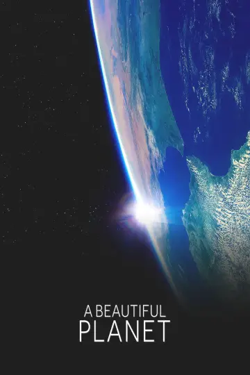 Постер до фільму "A Beautiful Planet" #1055936