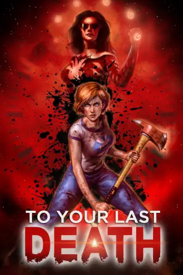 Постер до фильму"To Your Last Death" #1082774