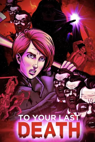 To Your Last Death