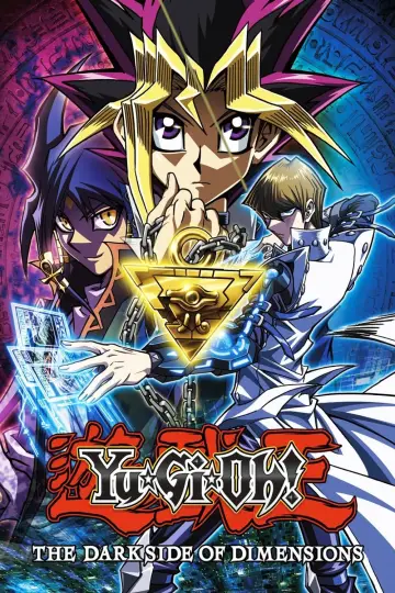 Постер до фильму"遊☆戯☆王 THE DARK SIDE OF DIMENSIONS" #204485