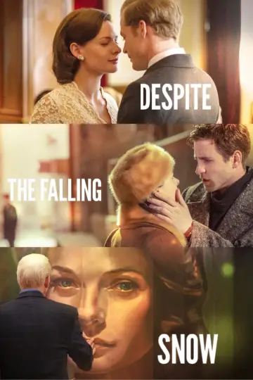 Постер до фильму"Despite the Falling Snow" #1044519