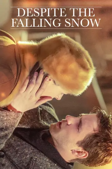 Постер до фильму"Despite the Falling Snow" #1044523