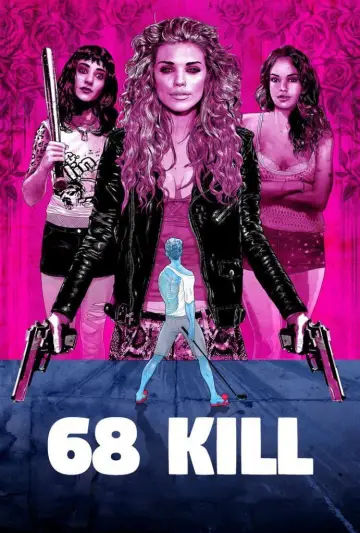 Постер до фильму"68 Kill" #743902