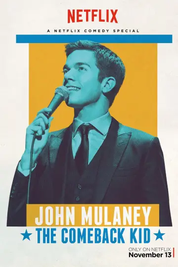 Постер до фильму"John Mulaney: The Comeback Kid" #1070347