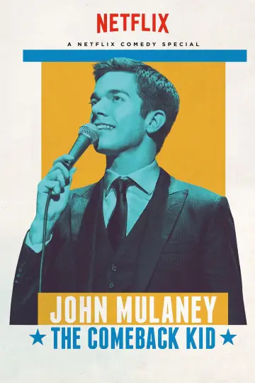 Постер до фильму"John Mulaney: The Comeback Kid" #1070349