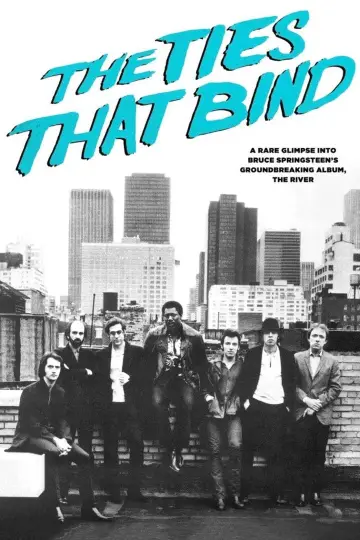 Постер до фильму"The Ties That Bind: The Making of The River" #892810