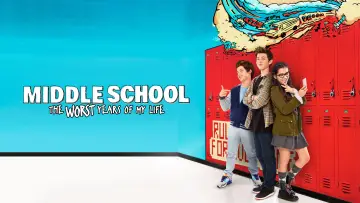 Задник до фильму"Middle School: The Worst Years of My Life" #252873