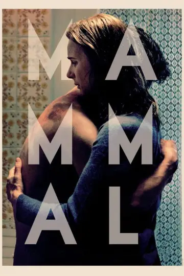 Постер до фильму"Mammal" #915935
