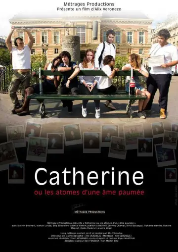 Постер до фильму"Catherine ou les atomes d
