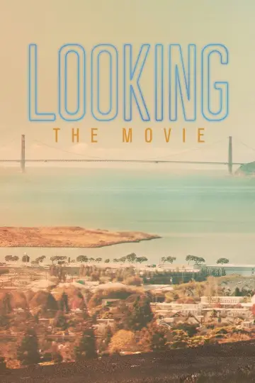 Постер до фильму"Looking: The Movie" #1042609