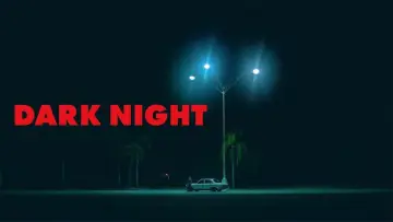 Задник до фильму"Dark Night" #652098