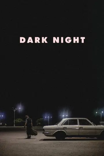 Постер до фильму"Dark Night" #652104