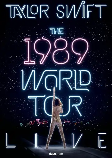 Постер до фильму"Taylor Swift: The 1989 World Tour - Live" #152076