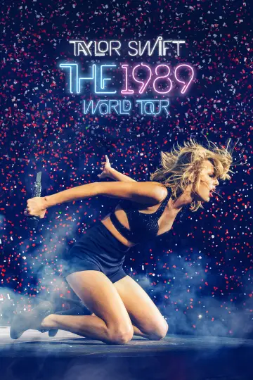 Постер до фільму "Taylor Swift: The 1989 World Tour - Live" #1584877
