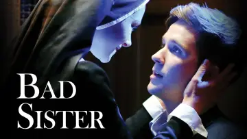 Задник до фільму "Bad Sister" #1743483