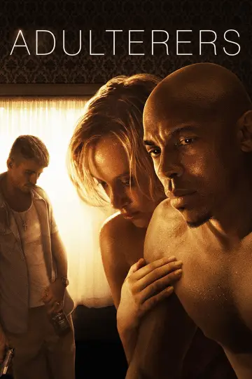 Постер до фильму"Adulterers" #608588