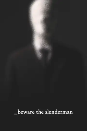 Постер до фільму "Beware the Slenderman" #1853064