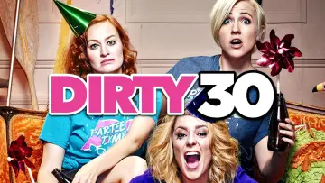 Задник до фильму"Dirty 30" #1066954