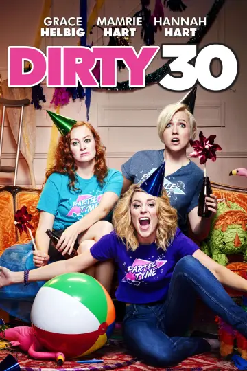 Постер до фильму"Dirty 30" #1066962