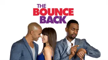 Задник до фильму"The Bounce Back" #1101764