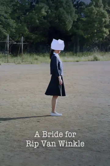 Постер до фильму"リップヴァンウィンクルの花嫁" #1072111