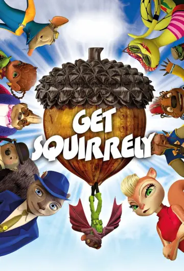 Постер до фільму "Get Squirrely" #1870391