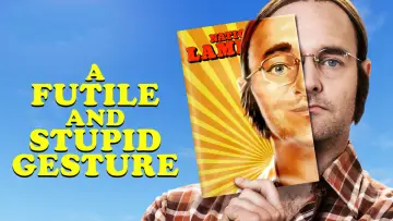Задник до фильму"A Futile and Stupid Gesture" #118964