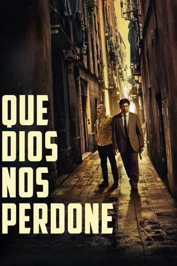 Que Dios nos perdone