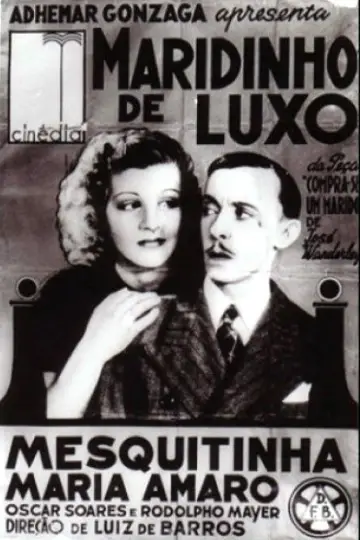 Постер до фильму"Maridinho de Luxo" #1160537