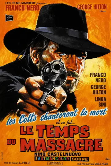 Постер до фильму"Le colt cantarono la morte e fu... tempo di massacro" #1203468