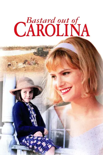 Bastard Out of Carolina постер