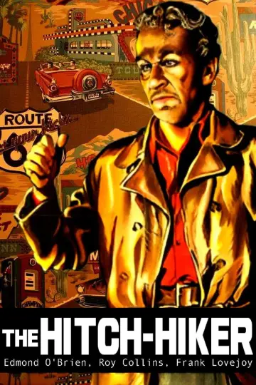 Постер до фильму"The Hitch-Hiker" #1084321