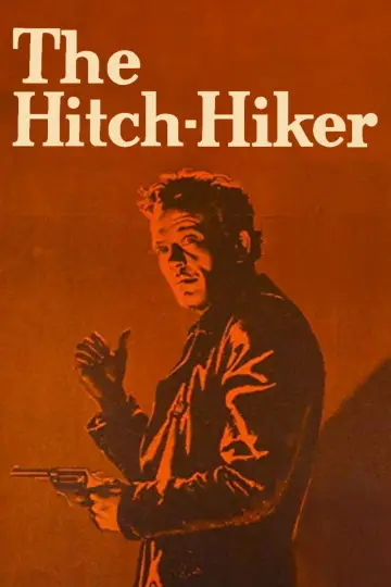 Постер до фильму"The Hitch-Hiker" #1084322