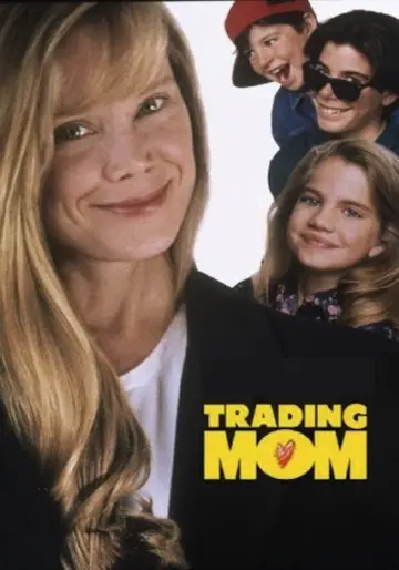 Постер до фильму"Trading Mom" #1127360
