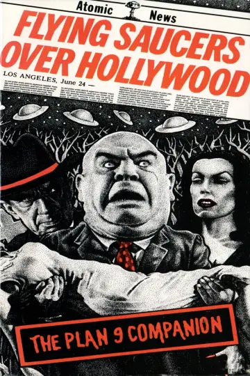 Постер до фільму "Flying Saucers Over Hollywood: The 