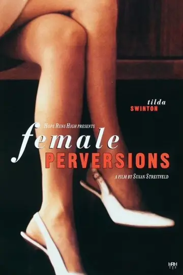Постер до фільму "Female Perversions" #696585