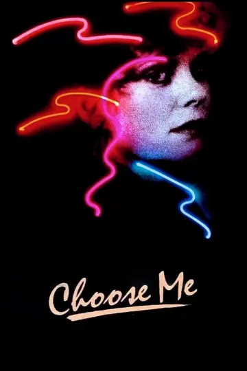 Постер до фильму"Choose Me" #1136030