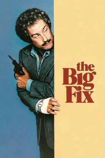 Постер до фільму "The Big Fix" #1069766