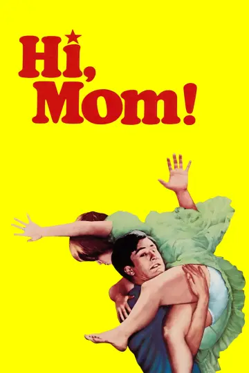 Постер до фільму "Hi, Mom!" #1569081