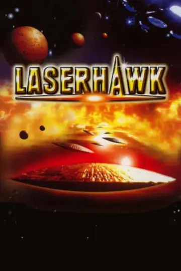 Постер до фильму"Laserhawk" #1134784