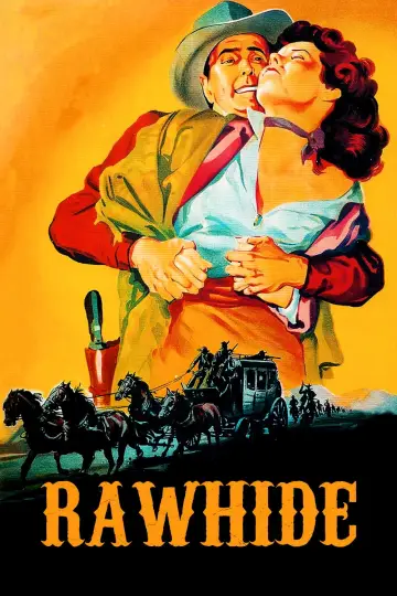 Постер до фильму"Rawhide" #644466