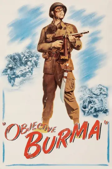 Постер до фильму"Objective, Burma!" #1137417