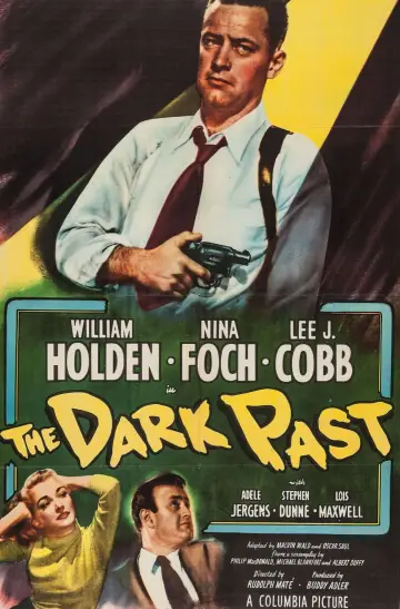 Постер до фильму"The Dark Past" #1142045