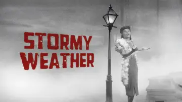 Задник до фильму"Stormy Weather" #1132974