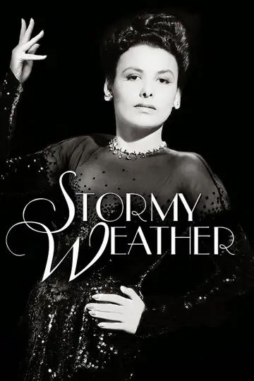 Постер до фильму"Stormy Weather" #1132981
