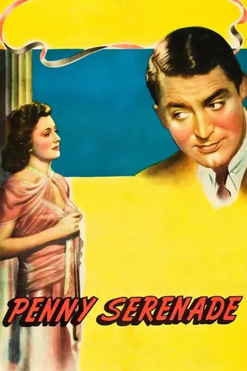 Постер до фильму"Penny Serenade" #1091556