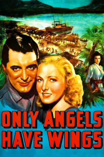 Постер до фильму"Only Angels Have Wings" #1013859