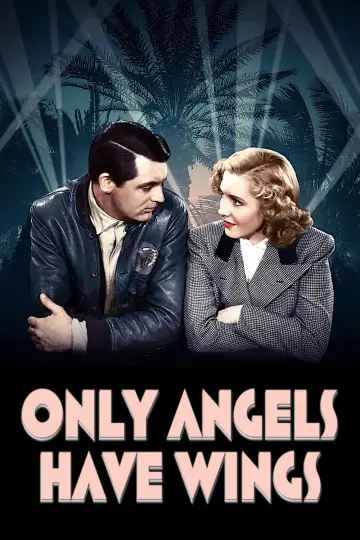Постер до фильму"Only Angels Have Wings" #362778