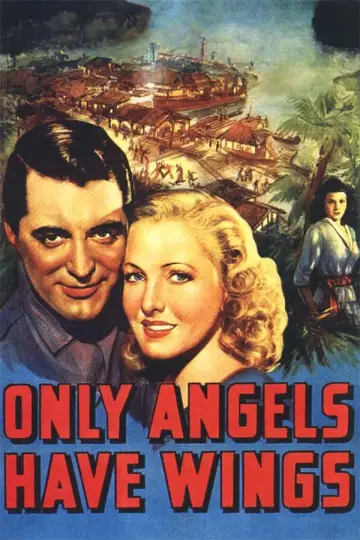 Постер до фильму"Only Angels Have Wings" #362789