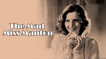Задник до фільму "The Mad Miss Manton" #1860700